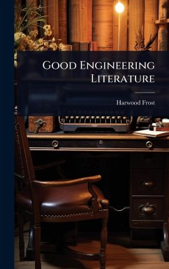 Good Engineering Literature - Frost, Harwood Good Engineering Literature - Frost, Harwood