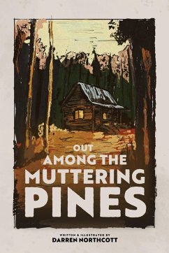 Cover Out Among The Muttering Pines