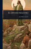 El Divino Maestro