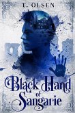 Black Hand of Sangarie Black Hand of Sangarie