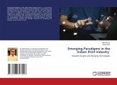Emerging Paradigms in the Indian Print Industry Emerging Paradigms in the Indian Print Industry