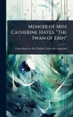 Memoir of Miss Catherine Hayes, 