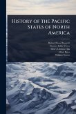 History of the Pacific States of North America History of the Pacific States of North America
