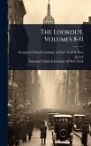 The Lookout, Volumes 8-11 The Lookout, Volumes 8-11