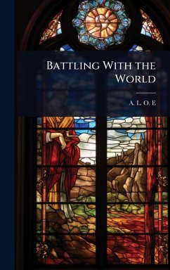 Battling With the World - A L O E