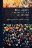 Documentos Diplomàticos Y Consulares
