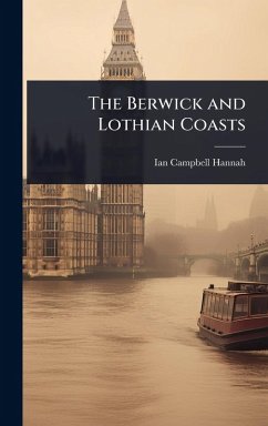 The Berwick and Lothian Coasts - Hannah, Ian Campbell