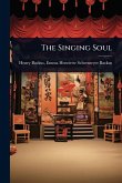 The Singing Soul
