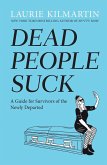 Dead People Suck Dead People Suck