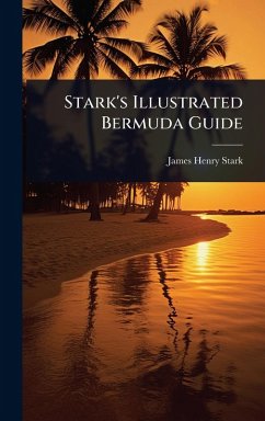 Cover Stark's Illustrated Bermuda Guide