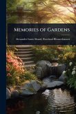 Memories of Gardens Memories of Gardens