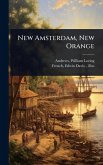 New Amsterdam, New Orange