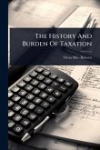 The History And Burden Of Taxation