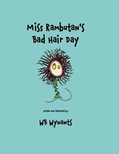 Miss Rambutan's Bad Hair Day (Paperback Edition) Cover Miss Rambutan's Bad Hair Day (Paperback Edition)