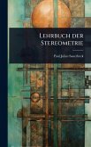 Lehrbuch der Stereometrie