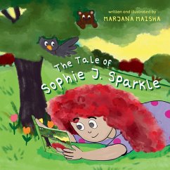 The Tale of Sophie J. Sparkle - Maisha, Marjana