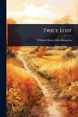 Twice Lost Twice Lost
