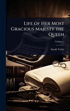 Cover Life of Her Most Gracious Majesty the Queen