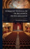 Dormont En Julia Of De Beloonde Huwelijksliefde