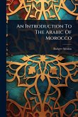 An Introduction To The Arabic Of Morocco An Introduction To The Arabic Of Morocco