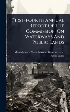Cover First-fourth Annual Report Of The Commission On Waterways And Public Lands