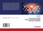 FAKE SOCIAL MEDIA PROFILE DETECTION USING MACHINE LEARNING