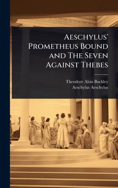 Cover Aeschylus' Prometheus Bound and The Seven Against Thebes