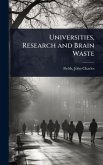 Universities, Research and Brain Waste