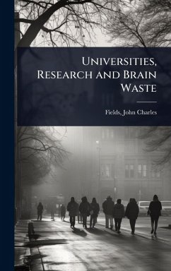 Cover Universities, Research and Brain Waste