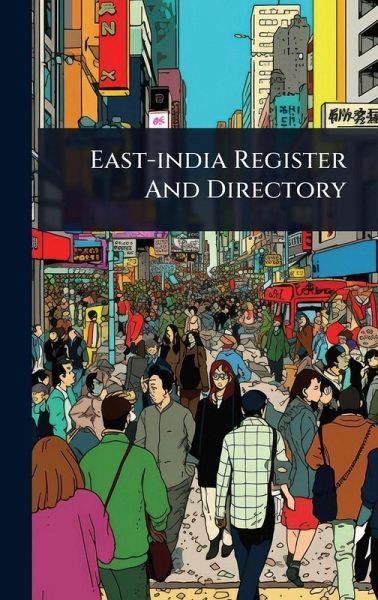 East-india Register And Directory East-india Register And Directory