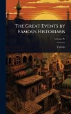 The Great Events by Famous Historians