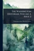 The Washington Historian, Volume 2, Issue 2