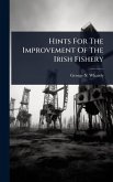 Hints For The Improvement Of The Irish Fishery
