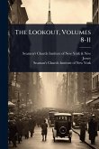 The Lookout, Volumes 8-11