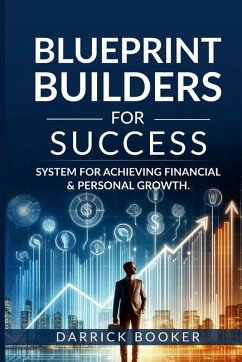 Blueprint Builders for Success - Booker, Darrick
