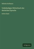 Vollständiges Wörterbuch der deutschen Sprache Vollständiges Wörterbuch der deutschen Sprache