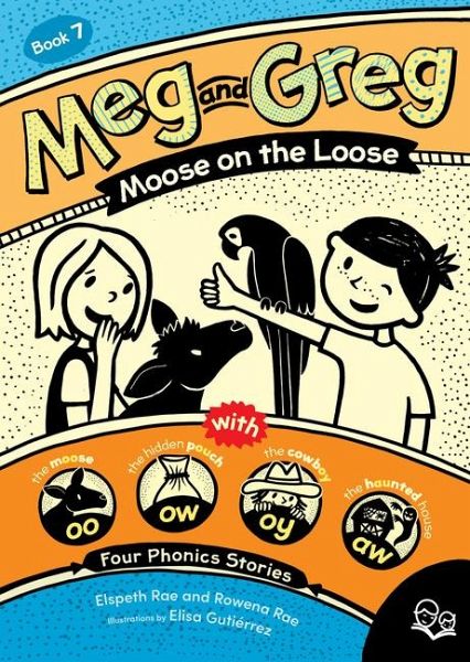 Meg and Greg: Moose on the Loose Meg and Greg: Moose on the Loose