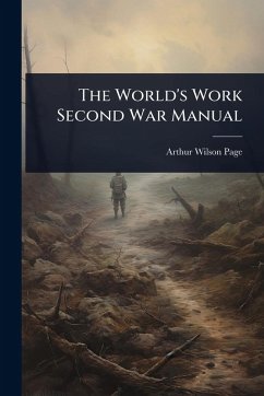 Cover The World's Work Second War Manual