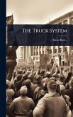 The Truck System The Truck System