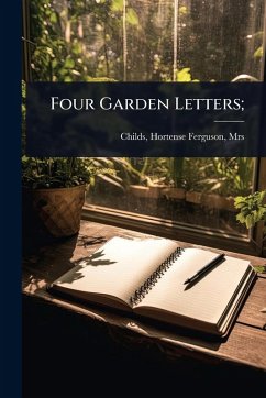 Cover Four Garden Letters;
