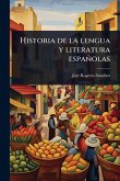 Historia de la lengua y literatura españolas Historia de la lengua y literatura españolas