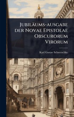 Cover Jubiläums-ausgabe der Novae Epistolae Obscurorum Virorum