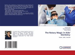 Cover The Rotary Magic in Kids' Dentistry: