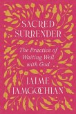 Sacred Surrender