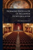 Dormont En Julia Of De Beloonde Huwelijksliefde Dormont En Julia Of De Beloonde Huwelijksliefde