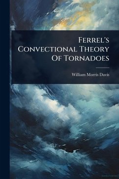 Cover Ferrel's Convectional Theory Of Tornadoes