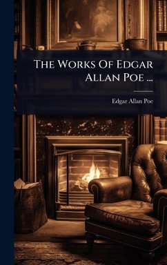 The Works Of Edgar Allan Poe ... - Poe, Edgar Allan