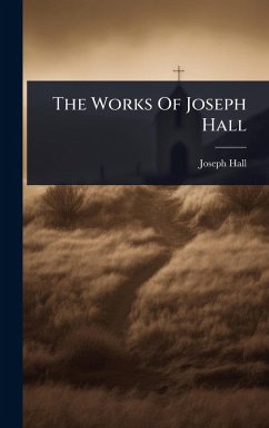 Cover The Works Of Joseph Hall