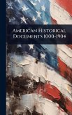American Historical Documents 1000-1904 American Historical Documents 1000-1904