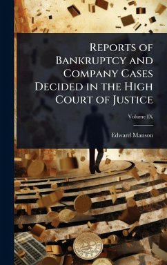 Cover Reports of Bankruptcy and Company Cases Decided in the High Court of Justice